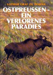 Ostpreußen ein verlorenes Paradies